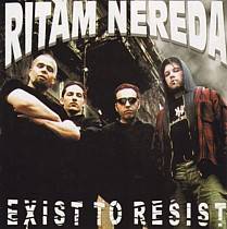 Ritam Nereda : Exist to Resist